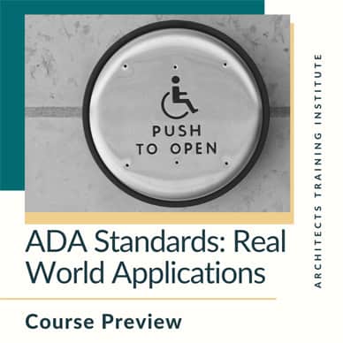ADA Standards: Real World Application Course Preview
