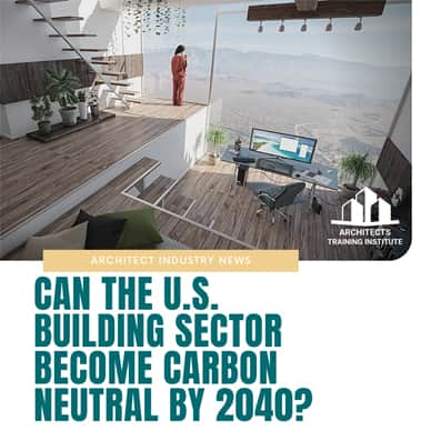 Can the U.S. Building Sector Become Carbon Neutral by 2040?