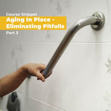 Aging in Place: Part 3 | 4 HSW Credits