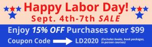 Labor Day Sale: September 4th-7th; 15% off purchases over $99