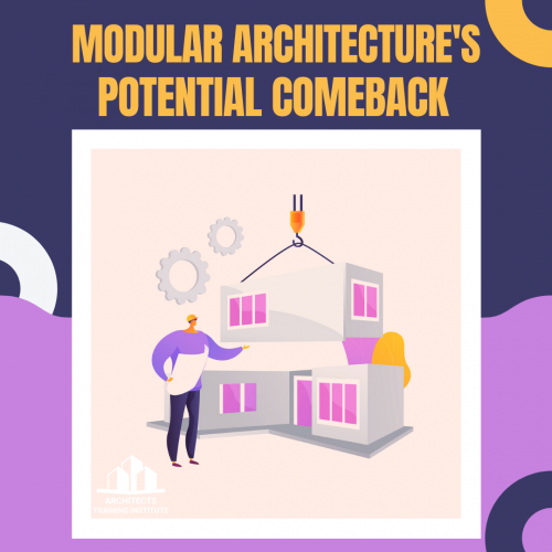 Modular Architecture’s Potential Comeback